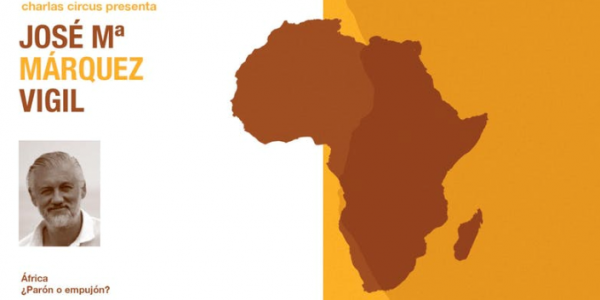 Jose Mª Márquez Vigil: África: ¿Parón o empujón?