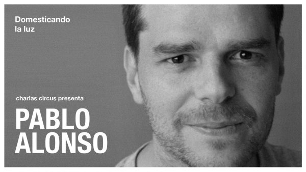 Pablo Alonso: «Domesticando la luz»